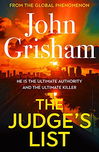The Judge's List: John Grisham’s latest breathtaking bestseller – the perfect Christmas present (English Edition)