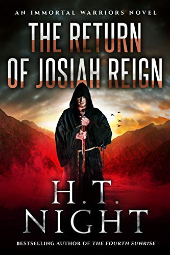 The Return of Josiah Reign: A Vampire and Werewolf Paranormal Saga (Immortal Warriors Book 22) (English Edition)
