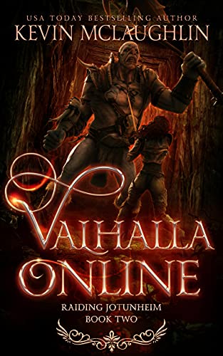 Valhalla Online 2: Raiding Jotunheim: A LitRPG Adventure (English Edition)