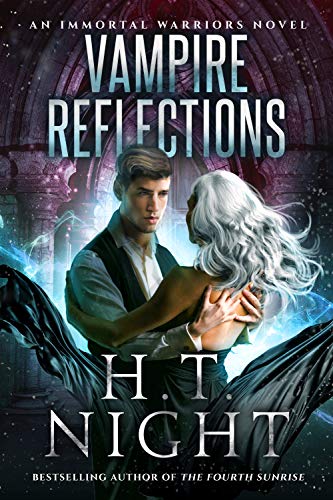 Vampire Reflections: A Vampire and Werewolf Paranormal Saga (Immortal Warriors Book 24) (English Edition)