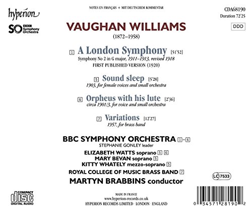 Vaughan Williams : A London Symphony et autres oeuvres. Watts, Bevan, Whately, Brabbins.