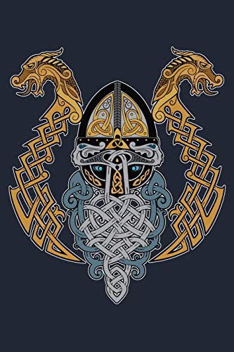 Viking Dragon Valknut Helmet Valhalla God Odin Beard: Viking Mythology Valhalla Odin & Valknut Lined Journal