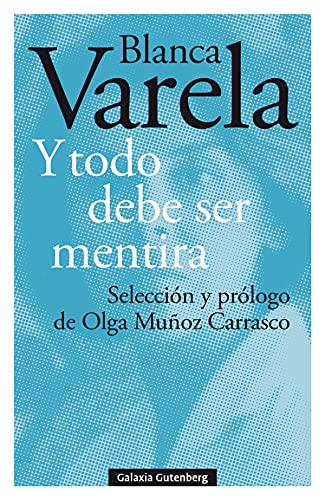 Y todo debe ser mentira (POESÍA)