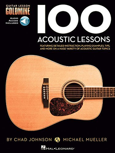 100 Acoustic Lessons - Guitar Lesson Goldmine Series (Book & Online Audio) by Michael Mueller (2013-02-01)