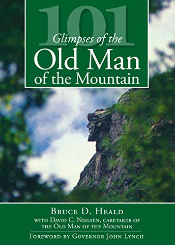 101 Glimpses of the Old Man of the Mountain (Vintage Images) (English Edition)