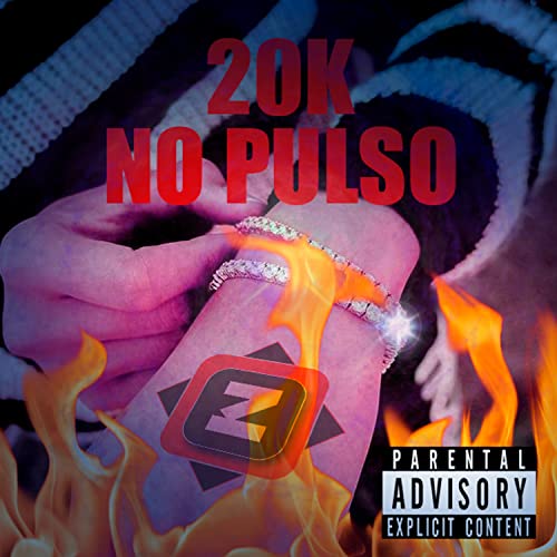 20K no Pulso [Explicit]