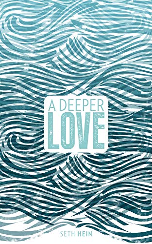 A Deeper Love (English Edition)