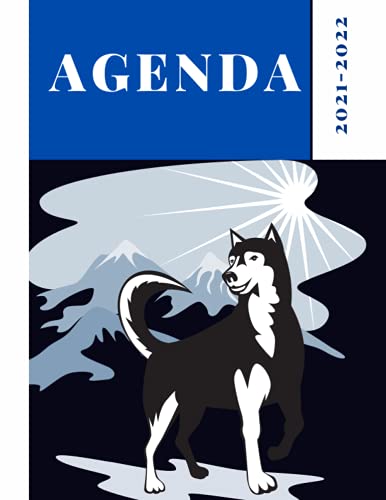 Agenda 2021-2022: husky,perro, lobo, animales escolar o trabajo o vida personal (oficina - escuela- vida cotidiana ) - Organizador para planificar ... de 2022 | Planificación para cada mes y cada