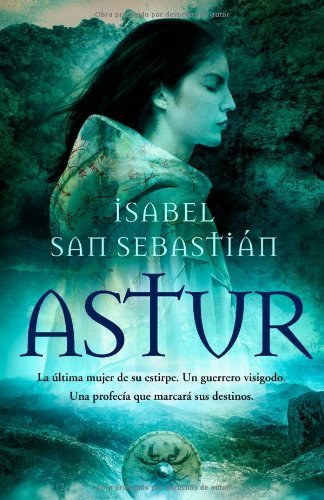 Astur (Novela Historica(la Esfera))