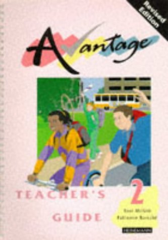 Avantage 2 Teacher's Guide revised edition (Avantage for Key Stage 3)