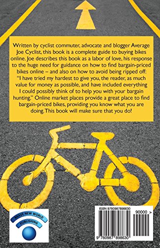 Average Joe Cyclist Guide: How to Buy Used Bikes on Craigslist, Kijiji, eBay, LesPAC and other Online Market Places