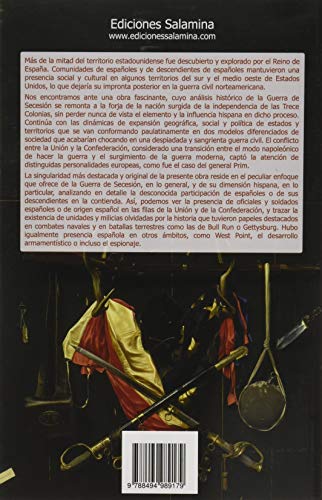 azules y grises: Una historia de la Guerra de Secesión y sus combatientes españoles