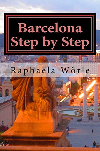 Barcelona Step by Step [Idioma Inglés]