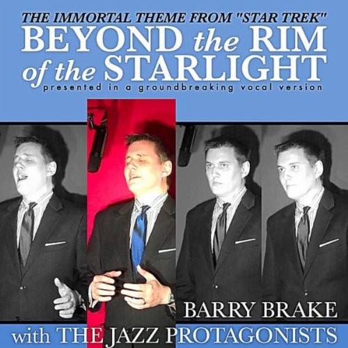 Beyond the Rim of the Starlight (The Immortal Theme From Star Trek)