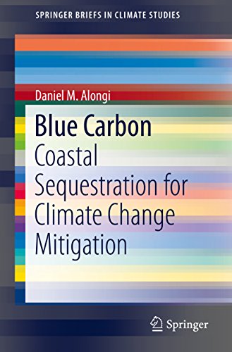 Blue Carbon: Coastal Sequestration for Climate Change Mitigation (SpringerBriefs in Climate Studies) (English Edition)