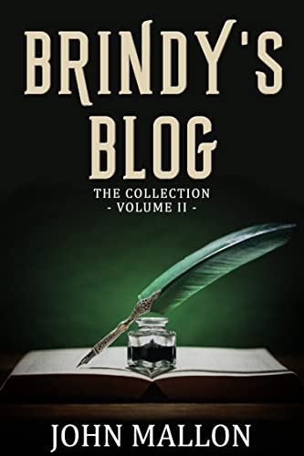 Brindy's Blog: The Collection--Volume Two (English Edition)