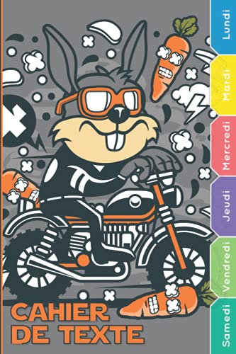 Cahier de texte garçon: Cahier de texte 2021 2022 Biker Moto Cool Mec Organiser la Nouvelle Année & Rentrée Scolaire Cahier de texte 2021 2022 garçon ... Lycée Cp Ce Cm Format Pratique pour Cartable