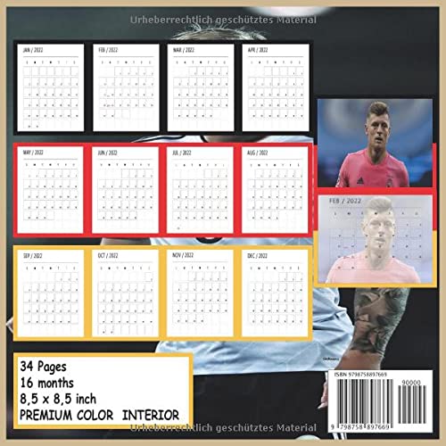 CALENDAR the legend kroos 2022: 8,5 x 8,5 Zoll quadratischer Zeitplan von Monat zu Monat 2022 - 34 Seiten - 16 Monate - GENIESSEN SIE DAS KOMMENDE JAHR