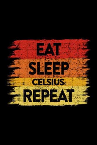 Celsius - Celsius Crypto, Eat Sleep Celsius Repeat Retro Style Lined Notebook Journal: 6x9 in,Bill,2022,Business,Thanksgiving,Meal,Personal,Halloween,Happy,2021,Christmas Gifts