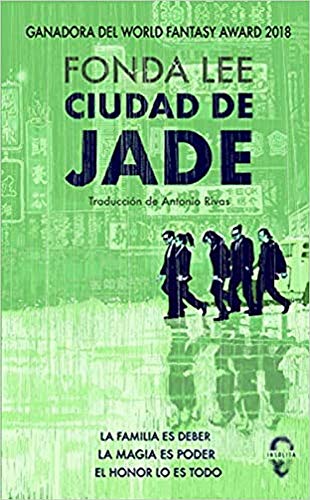 Ciudad de jade (INSOLITA)