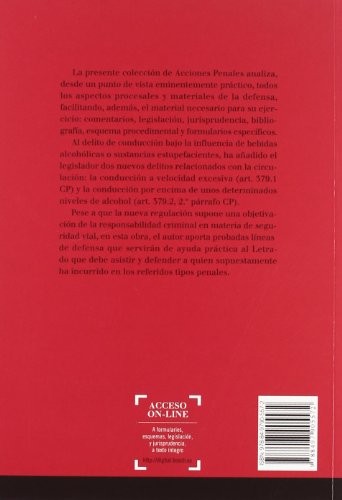 Conducción bajo la influencia de bebidas alcohólicas: Biblioteca Básica de Práctica Procesal nº 151. Incluye contenidos complementarios On-line (Practica Juridica (bosch))