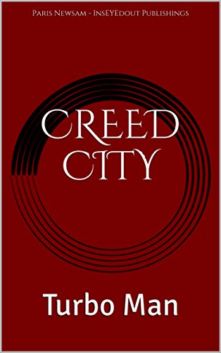 CREED CITY: Turbo Man (English Edition)