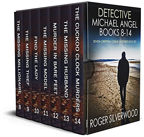 DETECTIVE MICHAEL ANGEL BOOKS 8–14 seven gripping crime mysteries box set (Brilliant crime mystery box sets Book 2) (English Edition)