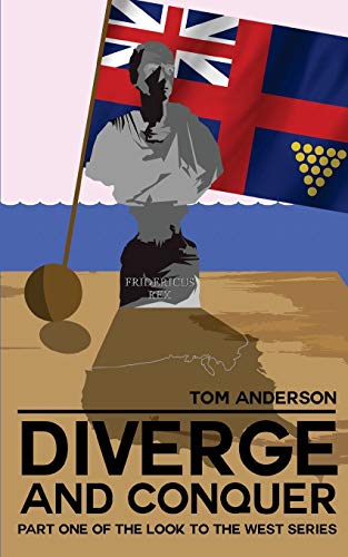 Diverge and Conquer: Volume 1 (Look to the West)