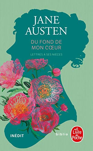 Du fond de mon coeur: Lettres à ses nièces: Lettres a Ses Nieces (Biblio)