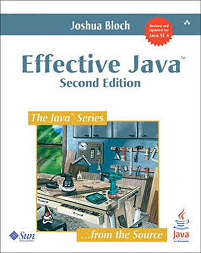 Effective Java (2nd Edition) (Java Series)