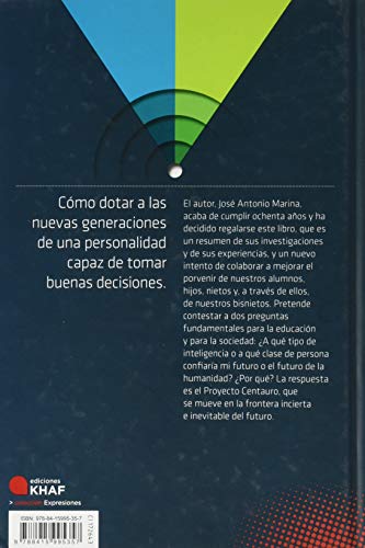 El proyecto Centauro: La nueva frontera educativa: Un modelo para los próximos 30 años (Expresiones)