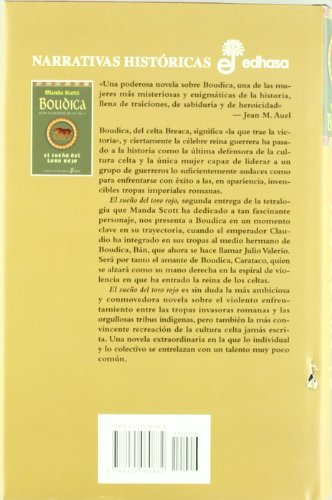 El sue¤o del toro rojo. Boudica (II) (Narrativas Históricas)