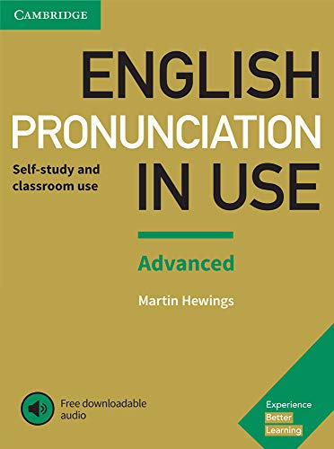 English Pronunciation in Use Advanced. Book with Answers and Downloadable Audio.