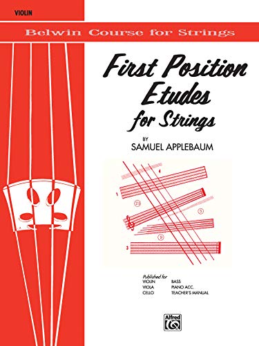 First position etudes strings vln (Belwin Course for Strings)