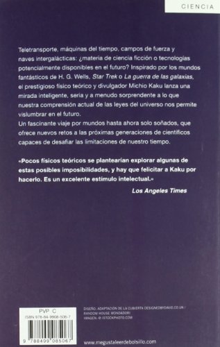 Física de lo imposible: ¿Podremos ser invisibles, viajar en el tiempo y teletransportarnos? (Ensayo | Ciencia)