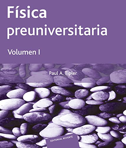 Fisica preuniversitaria. Vol I