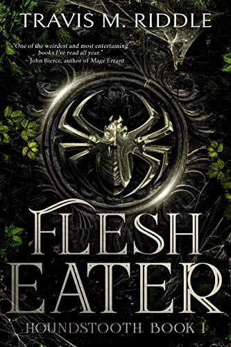 Flesh Eater (Houndstooth Book 1) (English Edition)
