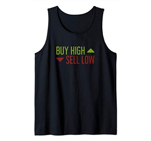 Funny Investor Stock Crypto Trader: Buy High Sell Low Camiseta sin Mangas