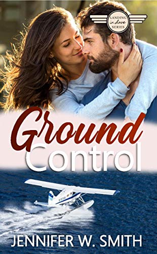 Ground Control: Landing in Love Book 3 (English Edition)