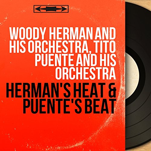 Herman's Heat & Puente's Beat (Mono Version)