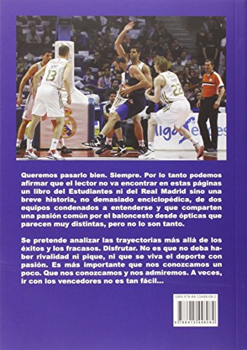 Historia de una rivalidad. Estudiantes-Real Madrid (Baloncesto para leer)