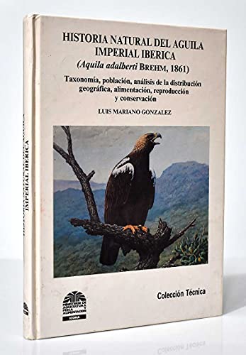Historia Natural del Aguila Imperial Ibérica