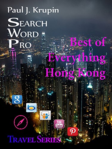 Hong Kong - The Best of Everything - Search Word Pro (Search Word Pro (Travel Series)) (English Edition)