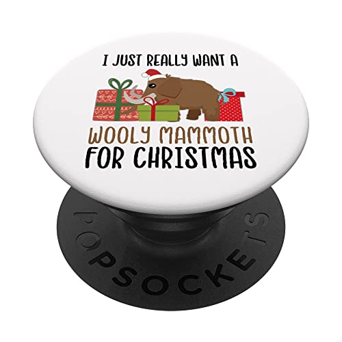 I Really Want a Wooly Mammoth For Christmas PopSockets PopGrip Intercambiable