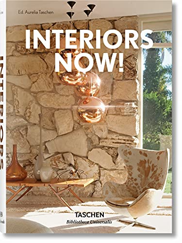 Interiors Now! (Bibliotheca Universalis) [Idioma Inglés]: BU