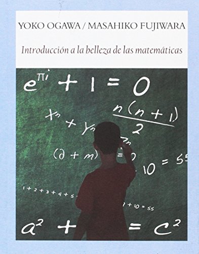 Introducción a la belleza de las matemáticas (Literadura)