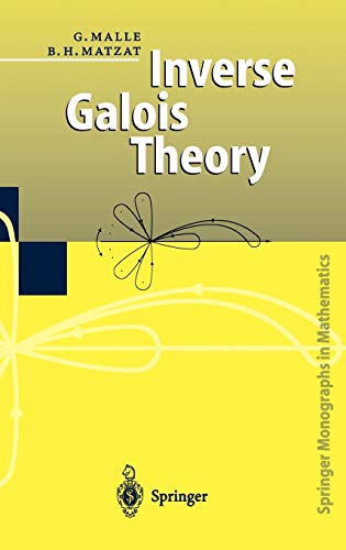 Inverse Galois Theory (Springer Monographs in Mathematics)