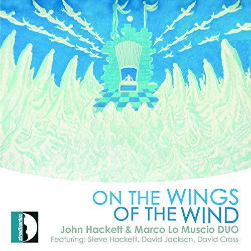 John Hackett & Marco Lo Muscio Duo : On the wings of the wind. Hackett, Jackson, Cross.