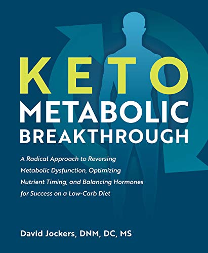 Keto Metabolic Breakthrough (English Edition)