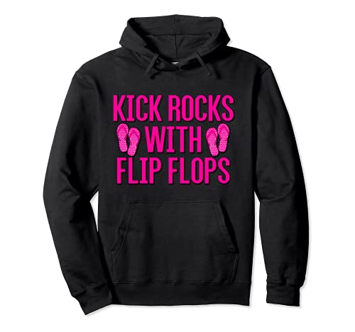 KICK ROCKS PARA MUJER CON FLIP FLOPS PINK Text Design Sudadera con Capucha